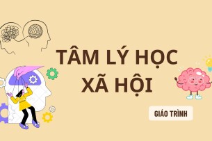 Giáo trình môn Tâm lý học xã hội | Học viện Báo chí và Tuyên truyền (2025)