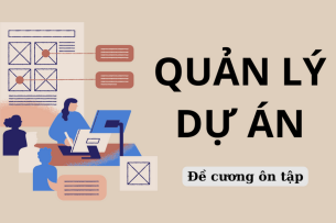 TOP 50 câu hỏi ôn tập học phần Quản lý dự án ( có đáp án) | Trường Đại học Kinh tế Quốc dân (2025)