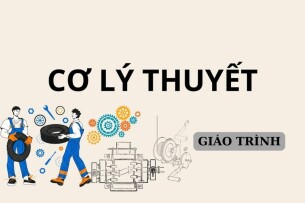 Giáo trình môn Cơ lý thuyết | Đại học Quốc gia Thành phố Hồ Chí Minh (2025)