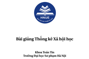 Bài giảng học phần Thống kê xã hội học - Khoa Toán Tin (ĐHSP Hà Nội) (2025)