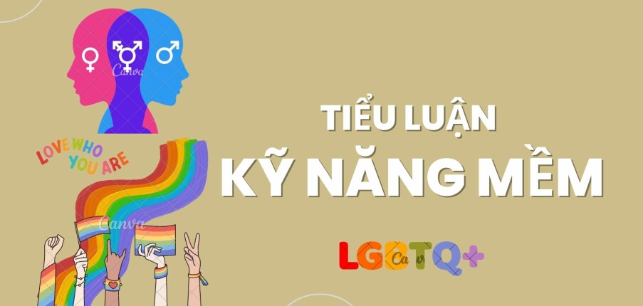 Nghiên cứu về cộng đồng LGBTQ+ trên toàn thế giới | Tiểu luận môn Kỹ năng mềm | Trường Đại học Văn Lang