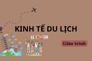 Giáo trình môn Kinh tế du lịch | Trường Đại học Thương Mại (2025)