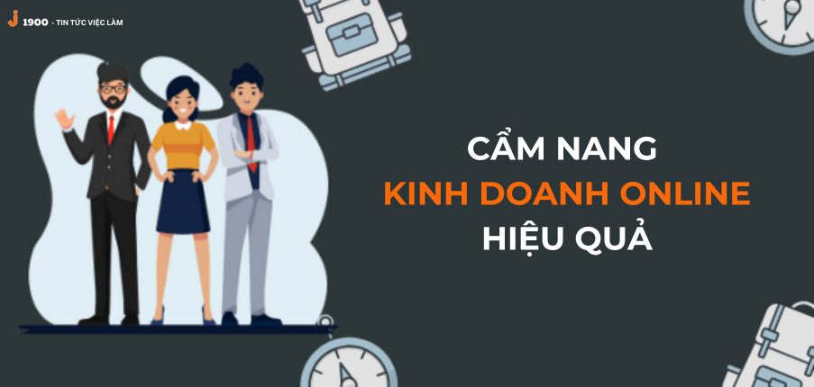 Kinh doanh online là gì? Cẩm nang kinh doanh online hiệu quả