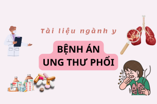 Bệnh án Ung thư phổi | PDF (2025)