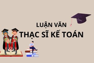 Phân tích báo cáo tài chính | Luận văn Thạc sĩ Kế toán | Trường Đại học Công Đoàn (2025)