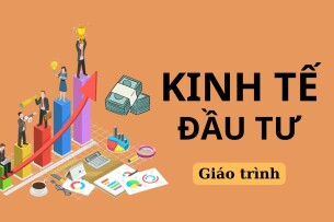 Giáo trình môn Kinh tế đầu tư | Trường Đại học Kinh tế Quốc Dân (2025)