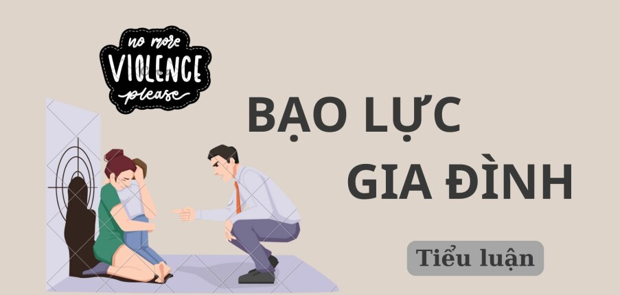 Thực trạng bạo lực gia đình ở một số quốc gia trên thế giới | Tiểu luận môn Địa lý kinh tế - Xã hội thế giới | HCMUE