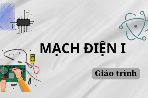 Giáo trình môn Mạch điện I | Đại học Bách khoa Thành phố Hồ Chí Minh (2025)