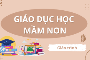 Giáo trình Giáo dục học mầm non | NXB Đại học sư phạm (2025)