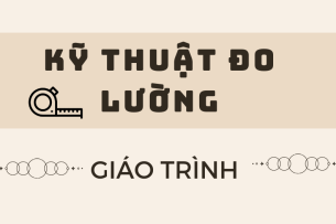 Giáo trình môn Kỹ thuật đo lường | Đại học Bách Khoa Hà Nội (2025)