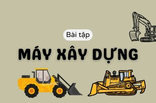 [ Sách ] Bài tập Máy xây dựng | Trường Đại học Bách khoa Thành phố Hồ Chí Minh (2025)
