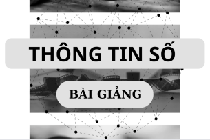 Bài giảng PPT (Power Point) học phần Thông tin số | SLIDE | Đại học Bách khoa Hà Nội (2025)