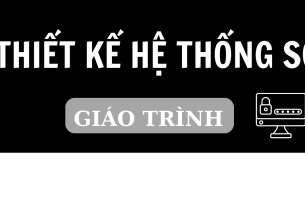 Giáo trình môn Thiết kế hệ thống số | Đại học Bách khoa Hà Nội (2025)