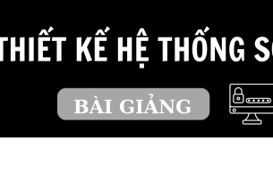 Bài giảng PPT (Power Point) học phần Thiết kế hệ thống số | SLIDE | Đại học Bách Khoa Hà Nội (2025)