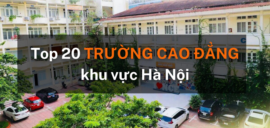 TOP 20 trường cao đẳng thương mại Hà Nội