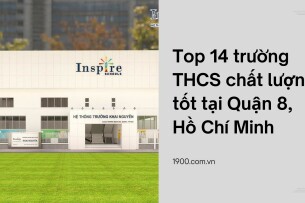Top 14 trường THCS chất lượng tốt tại Quận 8, Hồ Chí Minh (2025)