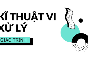 Giáo trình môn Kỹ thuật vi xử lý | Đại học Bách Khoa Hà Nội (2025)