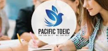 Review Trung tâm luyện thi Toeic Pacific - Chất lượng đến từ uy tín (2025)!