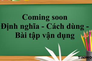 Coming soon là gì? | Định nghĩa - Cách dùng - Bài tập vận dụng về Coming soon (2025)