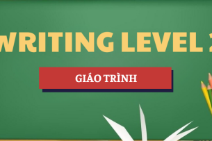 Giáo trình Writing Level 2 (có đáp án) | DTU - Trường Đại học Duy Tân (2025)