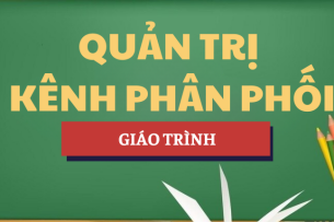 Giáo trình Quản trị kênh phân phối | VLU - Trường Đại học Văn Lang