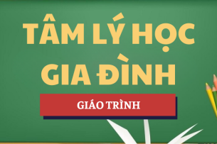 Giáo trình Tâm lý học gia đình | HNUE - Trường Đại học Sư phạm Hà Nội