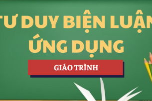 Giáo trình Tư duy biện luận ứng dụng | Trường Đại Học Thủ Dầu Một