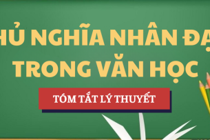 Tóm tắt lý thuyết Chủ nghĩa nhân đạo trong văn học | Học phần Sư phạm Ngữ văn | Đại học Sư phạm Đà Nẵng - Đại học Đà Nẵng