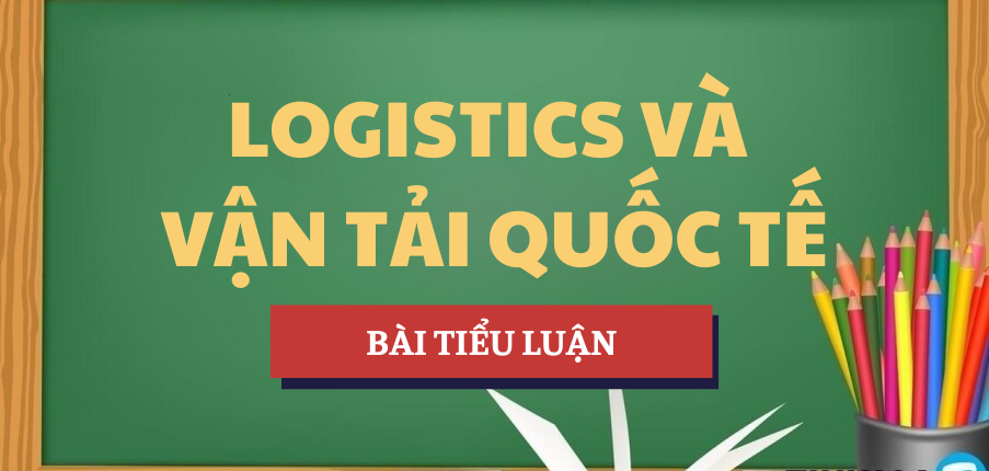 Tiểu luận Nghiên cứu biện pháp tối ưu chi phí trong hoạt động Logistics của các cảng biển tại Singapore | Học phần Logistics và Vận tải quốc tế | FTU - Trường Đại học Ngoại thương