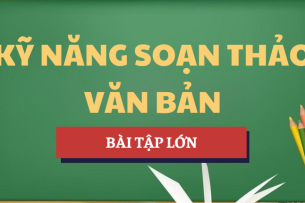 Tóm tắt lý thuyết Học phần Kỹ năng soạn thảo văn bản | Tổng hợp các trường đại học (2025)