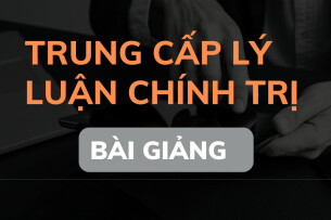 Bài giảng PPT (Power Point) học phần Trung cấp lý luận chính trị  | SLIDE | Học viện Thanh thiếu niên Việt Nam (2025)