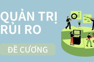 TOP 70 câu hỏi ôn tập học phần Quản trị rủi ro | Đại học Tài chính - Marketing (2025)
