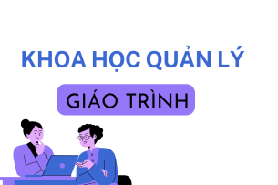 Giáo trình môn Khoa học quản lý | Đại học Kinh doanh và công nghệ Hà Nội (2025)