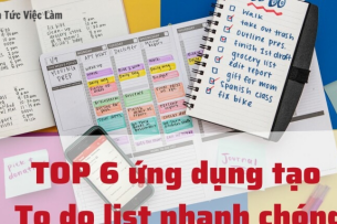 TOP 6 app tạo To do list nhanh chóng