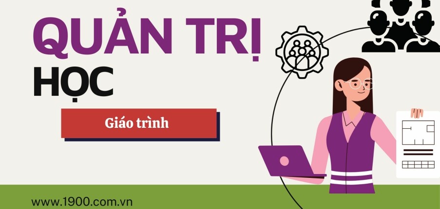 Giáo trình môn Quản trị học | Đại học Thương Mại