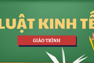 Giáo trình Luật kinh tế | Trường Đại học Công đoàn (2025)