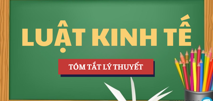 Tóm tắt lý thuyết Văn bản thông tin | Học phần Luật kinh tế | OU - Trường Đại học Mở TP. Hồ Chí Minh (2025)