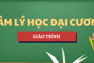 Giáo trình Tâm lý học đại cương | HNUE - Trường Đại học Sư phạm Hà Nội (2025)