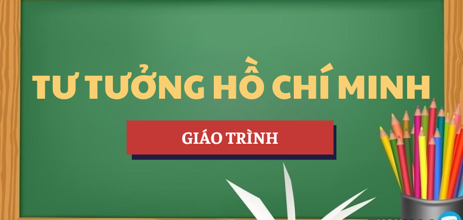 Giáo trình Tư tưởng Hồ Chí Minh | TDTU - Trường Đại học Tôn Đức Thắng (2025)