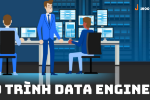 Data Engineer là gì? Lộ trình 4 bước để trở thành Kỹ sư dữ liệu