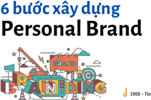 Personal Branding là gì? Các bước xây dựng Personal Brand hiệu quả