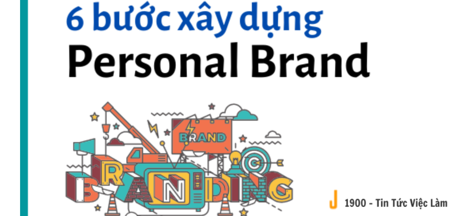 Personal Branding là gì? Các bước xây dựng Personal Brand hiệu quả