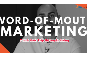 Word-of-Mouth Marketing là gì? 7 hình thức Tiếp thị truyền miệng hiệu quả