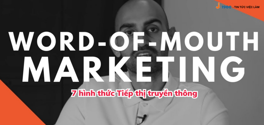 Word-of-Mouth Marketing là gì? 7 hình thức Tiếp thị truyền miệng hiệu quả